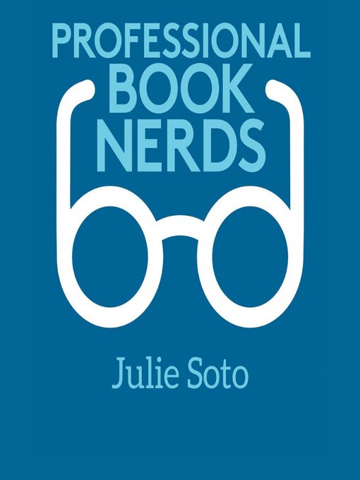 Title details for Julie Soto 2023 Interview by Professional Book Nerds - Available